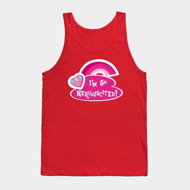 Nervouscited! Tank Top by xlindsaywx